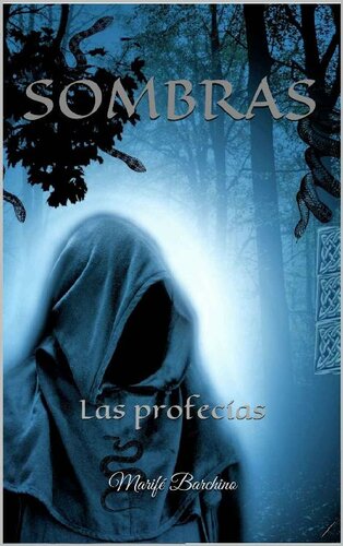 libro gratis Sombras: Las profecías