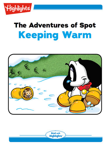 descargar libro The Adventures of Spot: Keeping Warm