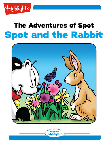 descargar libro The Adventures of Spot: Spot and the Rabbit