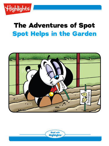 descargar libro The Adventures of Spot: Spot Helps in the Garden