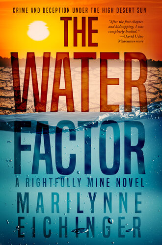 libro gratis The Water Factor: A Rightfully Mine Novel