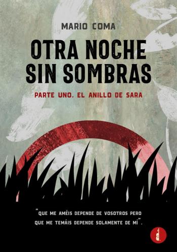 libro gratis El anillo de Sara (Otra noche sin sombras #01)