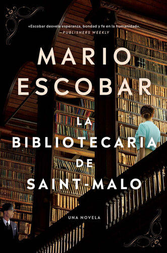 descargar libro The Librarian of Saint-Malo \ La bibliotecaria de Saint-Malo (Spanish edition)