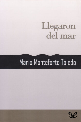 descargar libro Llegaron del mar