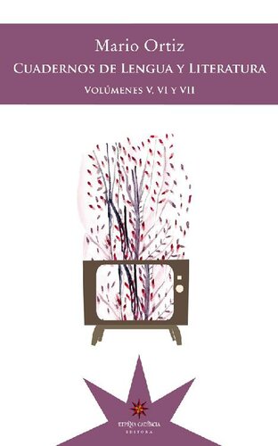 libro gratis Cuadernos de Lengua y Literatura : Volúmenes V, VI y VII