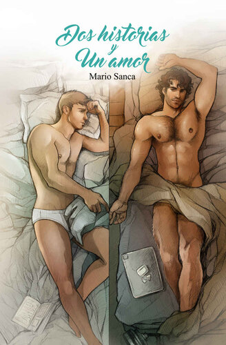 descargar libro Dos historias y un amor: romántica lgtbi [ed.: 1]