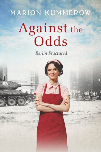 descargar libro Against the Odds: A Cold War Tale of Chocolate, Courage, and Loyalty behind the Iron Curtain