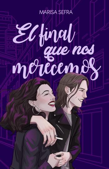 libro gratis El final que nos merecemos (Crónicas de aquello #01)