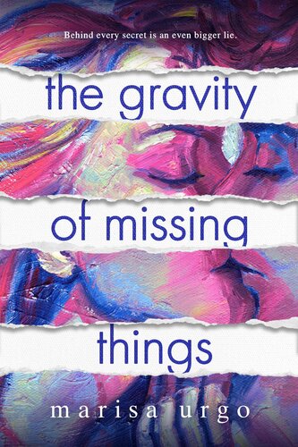 descargar libro The Gravity of Missing Things