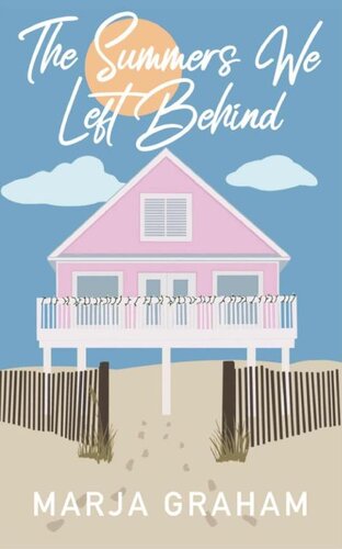 descargar libro The Summers We Left Behind