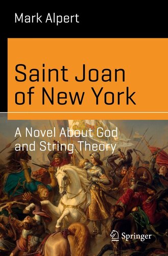 descargar libro Saint Joan of New York : A Novel About God and String Theory