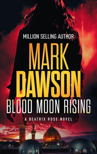 descargar libro Blood Moon Rising (Beatrix Rose Book 2)