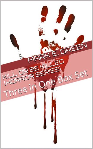 descargar libro Kill or be Killed