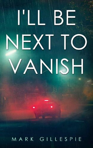 descargar libro I'll Be Next To Vanish