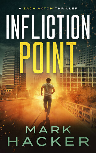 descargar libro Infliction Point: A Zach Axton Thriller