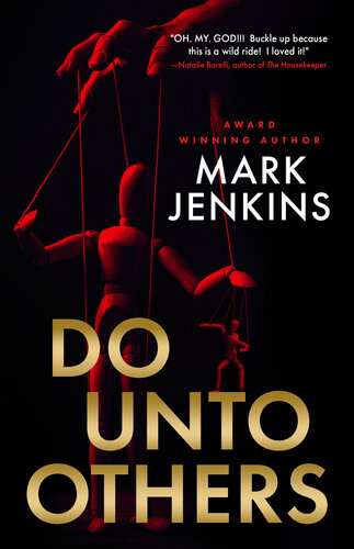 descargar libro Do Unto Others: A riveting psychological thriller with an unbelievable twist