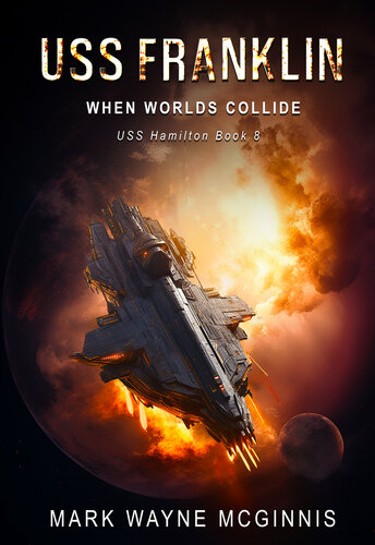 descargar libro USS Franklin: When Worlds Collide