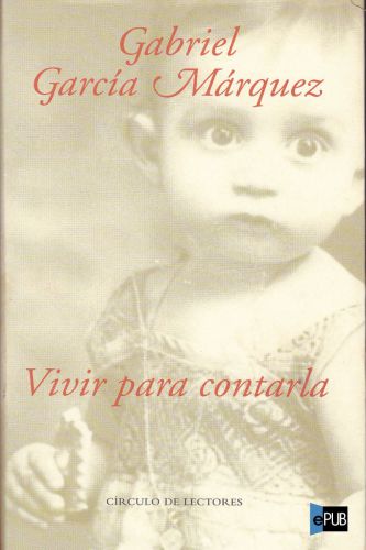 libro gratis Vivir para contarla