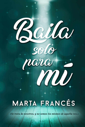 libro gratis Baila solo para mí