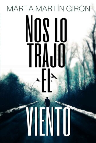 descargar libro Nos lo trajo el viento