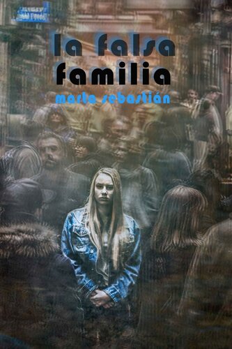 libro gratis La falsa familia