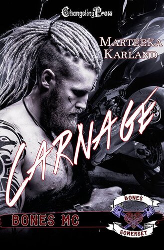 libro gratis Carnage (Bones MC 11)