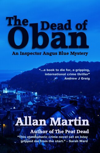 descargar libro The Dead of Oban: An Inspector Angus Blue mystery