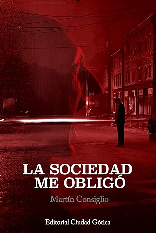 descargar libro La Sociedad me obligó