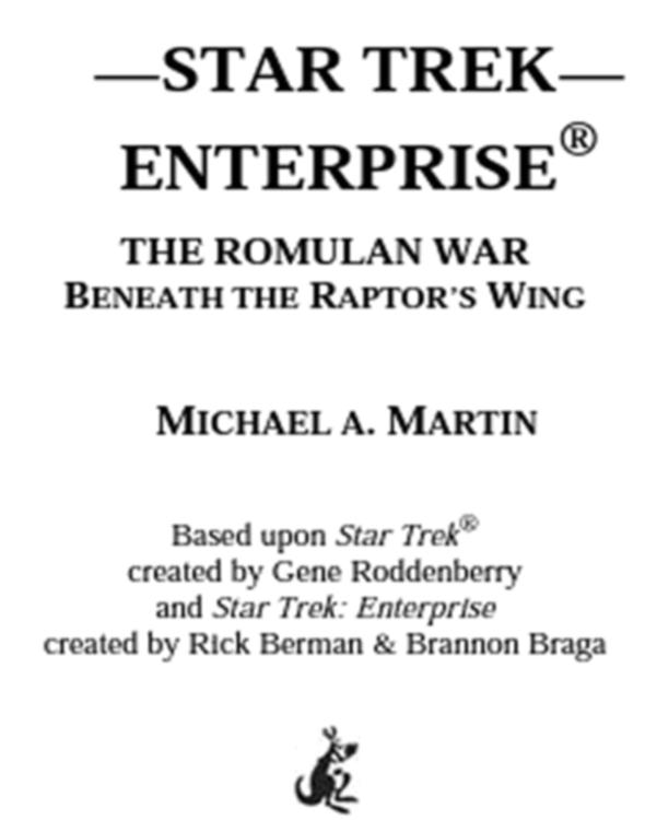 descargar libro Enterprise The Romulan War Beneath the Raptor's Wing (Star Trek Enterprise)