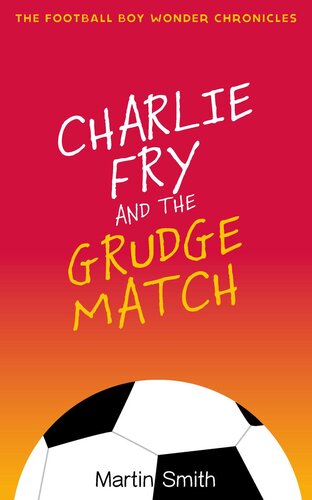 descargar libro Charlie Fry and the Grudge Match