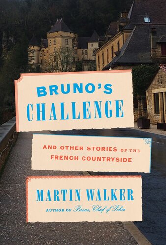 libro gratis Bruno's Challenge : And Other Stories of the French Countryside