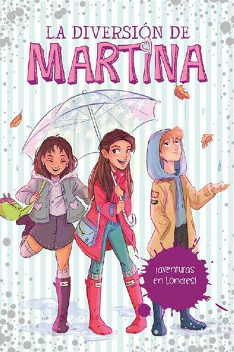 descargar libro ¡Aventuras en Londres! (La diversión de Martina 1)