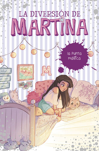 descargar libro La puerta mágica: Serie La diversión de Martina, libro 3