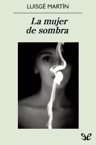 descargar libro La mujer de sombra