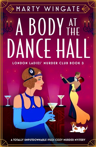 descargar libro A Body at the Dance Hall: A totally unputdownable 1920s cozy murder mystery (London Ladies' Murder Club Book 3)