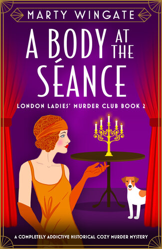 descargar libro A Body at the Séance: A completely addictive historical cozy murder mystery (London Ladies' Murder Club Book 2)