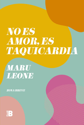 libro gratis No es amor, es taquicardia