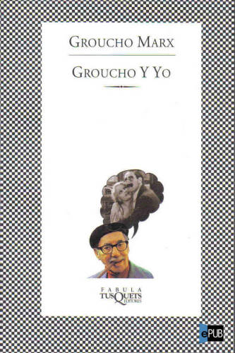 descargar libro Groucho y yo