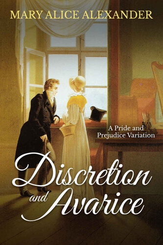 descargar libro Discretion and Avarice: A Pride and Prejudice Variation