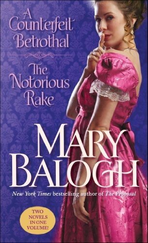 libro gratis A Counterfeit Betrothal / The Notorious Rake