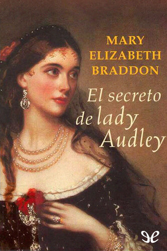 libro gratis El secreto de Lady Audley