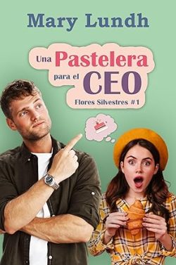 libro gratis Una pastelera para el Ceo