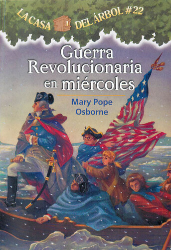 descargar libro Guerra revolucionaria en miércoles: La Casa del Arbol Series, Book 22