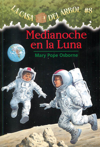 descargar libro Medianoche en la Luna: La Casa del Arbol Series, Book 8