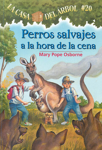 descargar libro Perros Salvajes a la Hora de la Cena