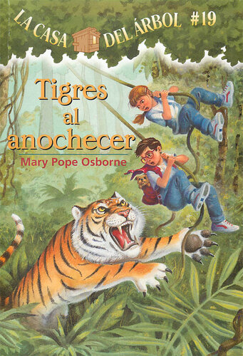 descargar libro Tigres al anochecer: La Casa del Arbol Series, Book 19