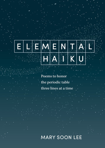 descargar libro Elemental Haiku: Poems to honor the periodic table, three lines at a time