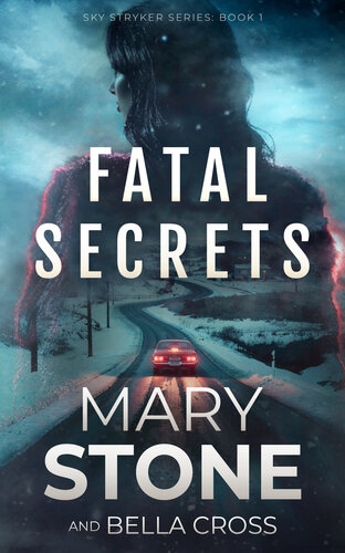 descargar libro Fatal Secrets (Sky Stryker Series Book 1)