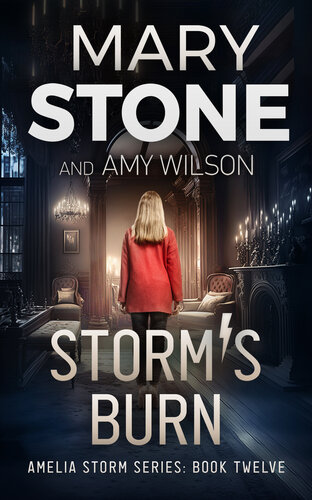 descargar libro Storm's Burn (Amelia Storm FBI Mystery Series Book 12)