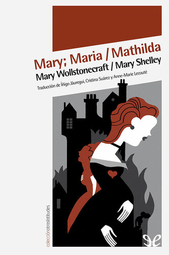 descargar libro Mary - Maria - Mathilda